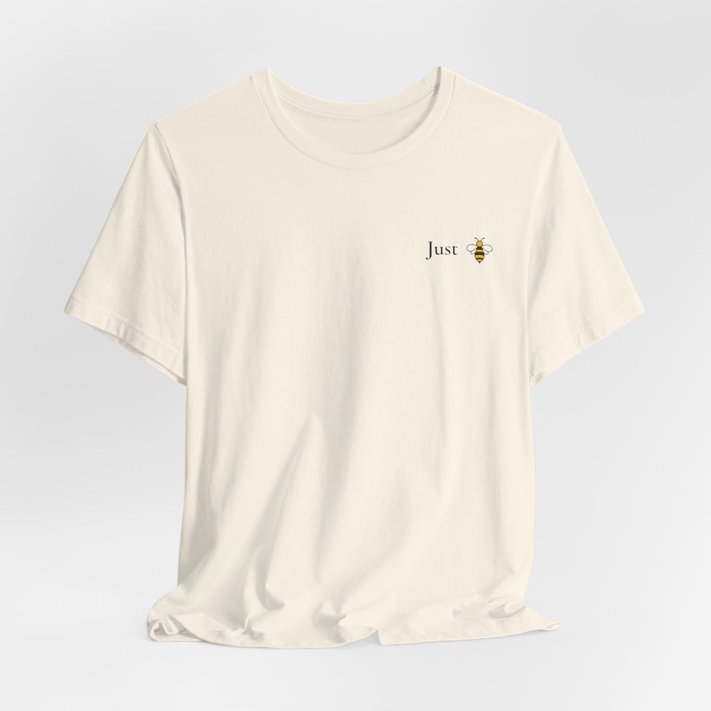 Just B Happy™ Unisex Inspirational T-Shirt