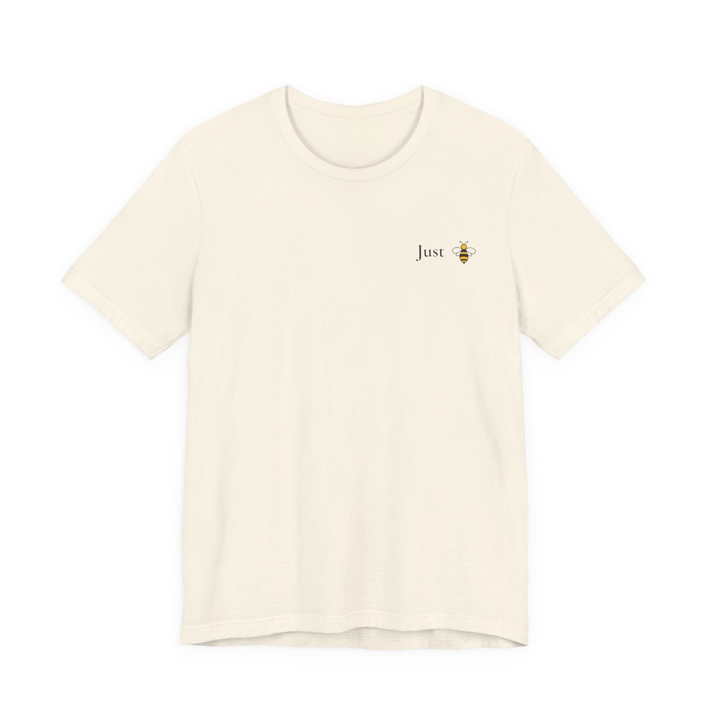 Just B Kind™ Unisex Inspirational T-Shirt