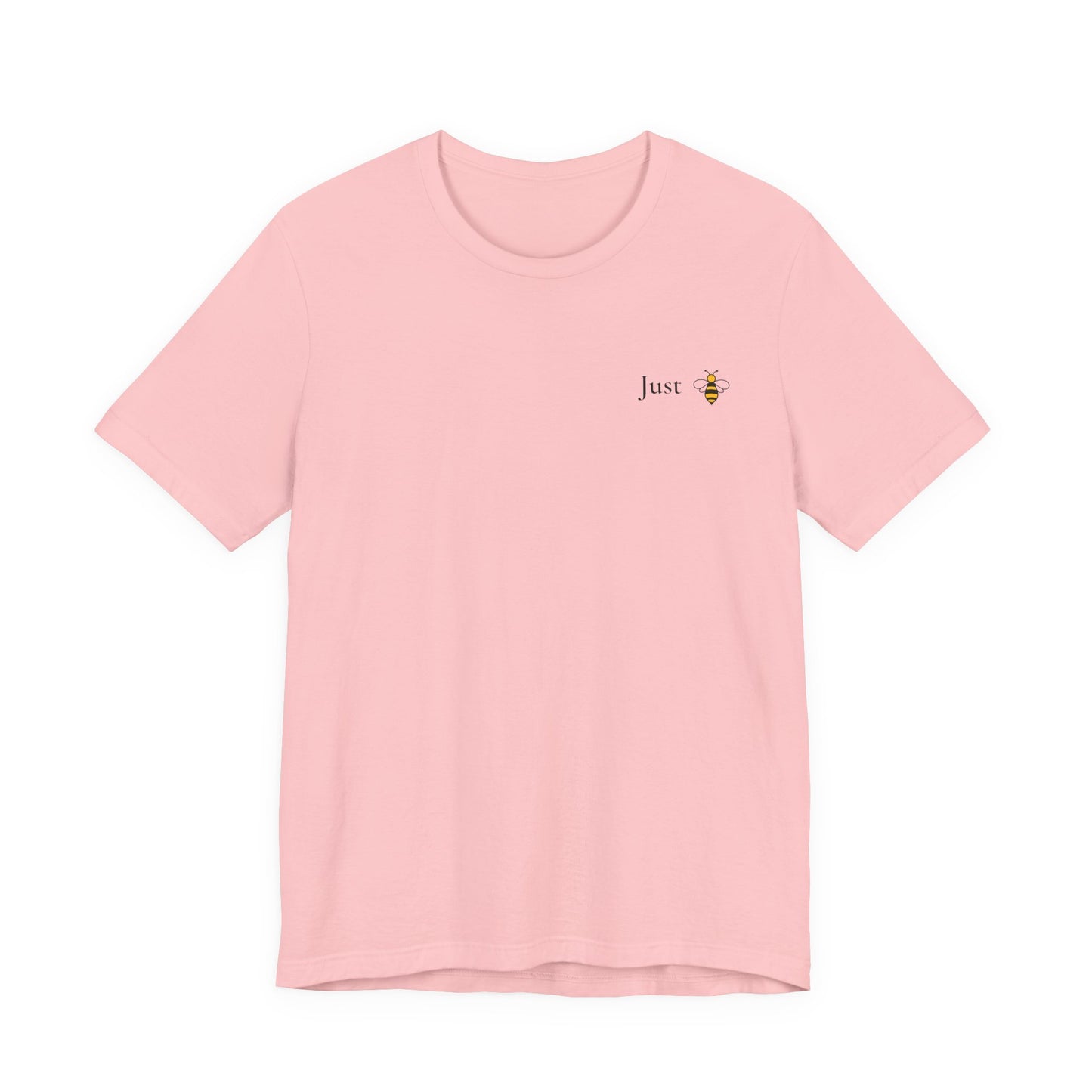 Just B Kind™ Unisex Inspirational T-Shirt