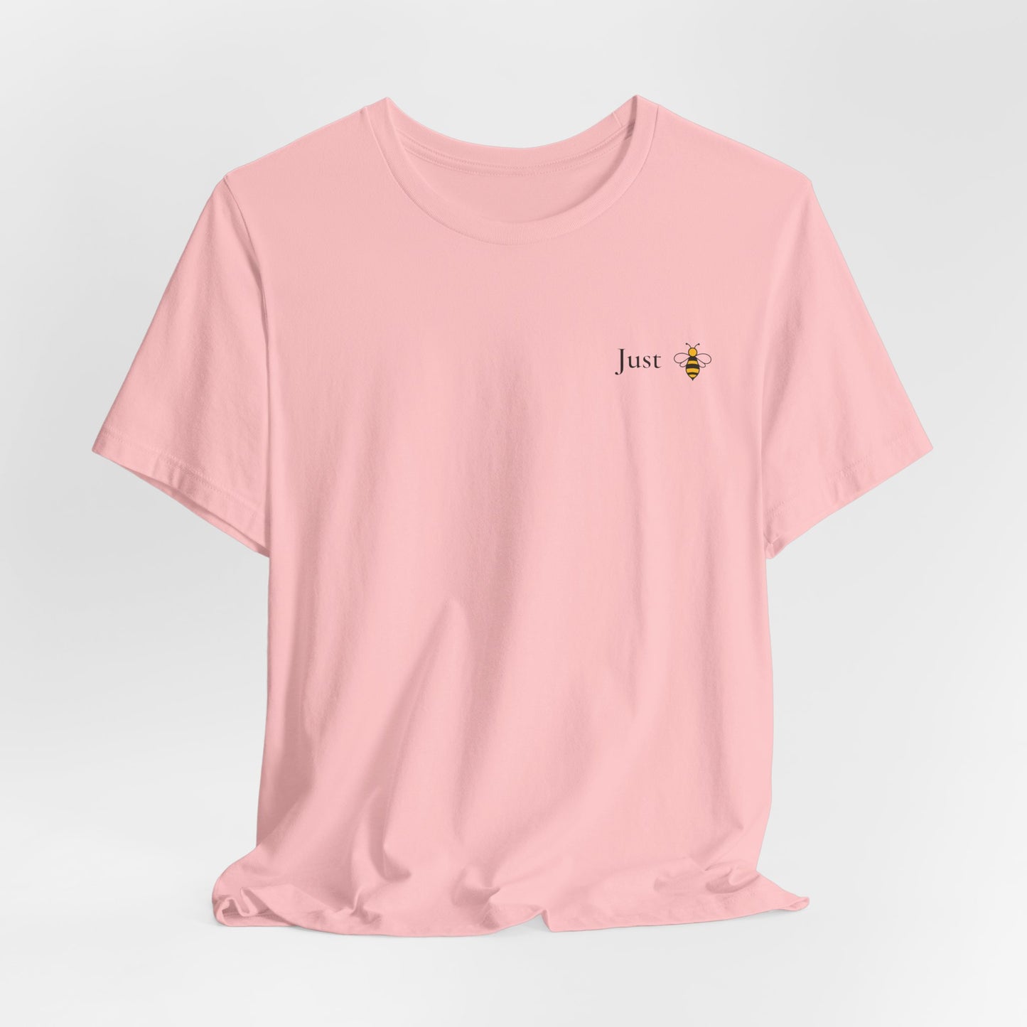 Just B Kind™ Unisex Inspirational T-Shirt